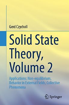 Solid State Theory, Volume 2
