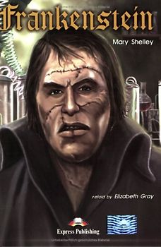 Express Publishing ELT Readers - Level 3 / Frankenstein