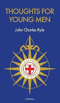 Thoughts for Young Men