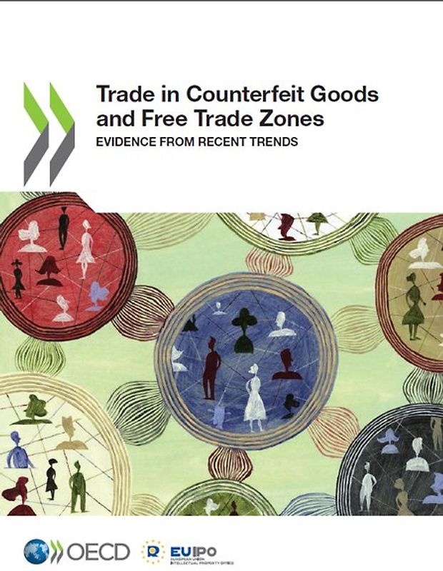 Trade in Counterfeit Goods and Free Trade Zones