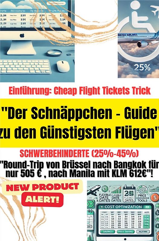 Der Schnäppchen - Guide zu den Günstigsten Flügen - Schwerbehinderte (25%-45%)