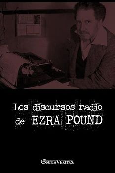 Los discursos radiofónicos de Ezra Pound