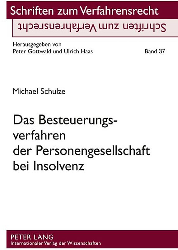 Das Besteuerungsverfahren der Personengesellschaft bei Insolvenz
