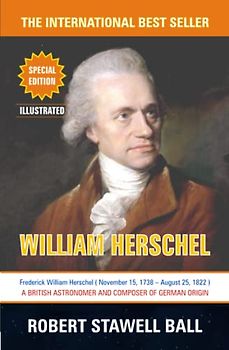 William Herschel: Great Astronomers