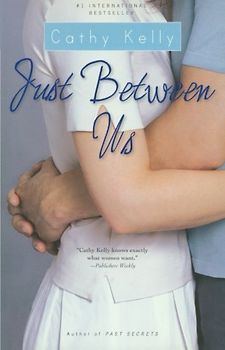 Just Between Us - Kelly, Cathy