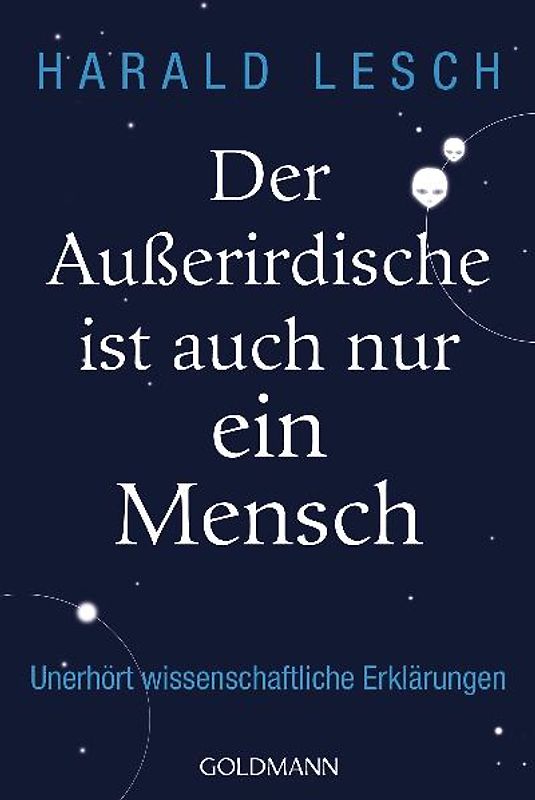 Der Außerirdische ist auch nur ein Mensch