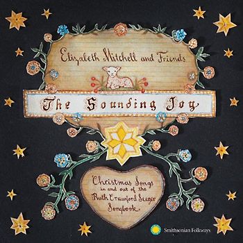 Elizabeth Mitchell - The Sounding Joy: Christmas Songs in and Out of Th