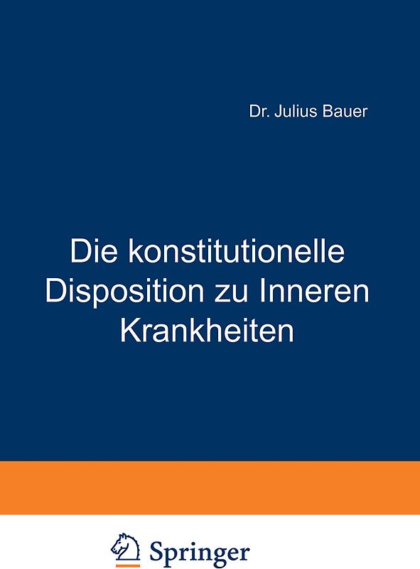 Die konstitutionelle Disposition zu Inneren Krankheiten