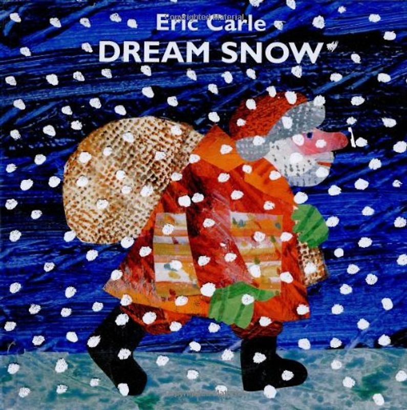 Dream Snow - Carle, Eric