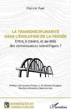 La transdisciplinarité dans l'évolution de la pensée