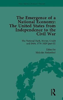 The Emergence of a National Economy Vol 4