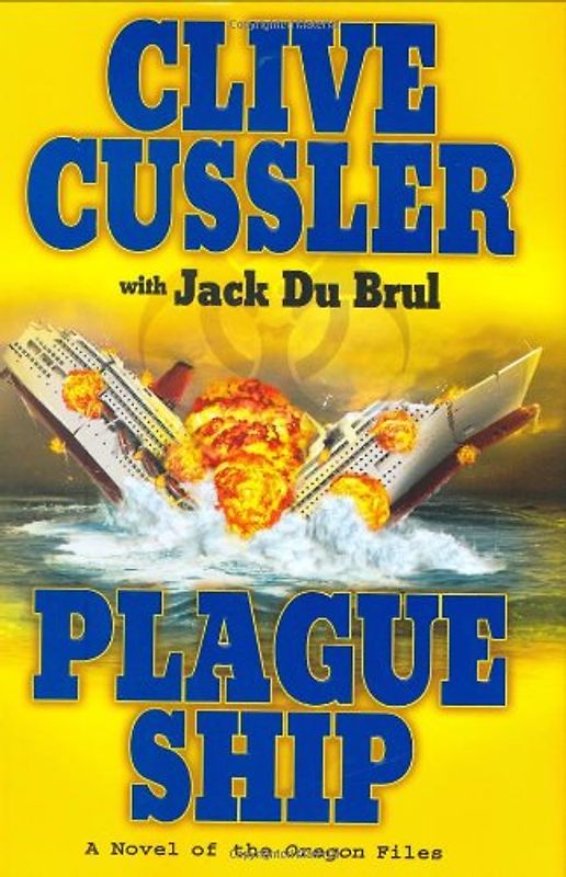 Plague Ship (Oregon Files) - Jack Du Brul