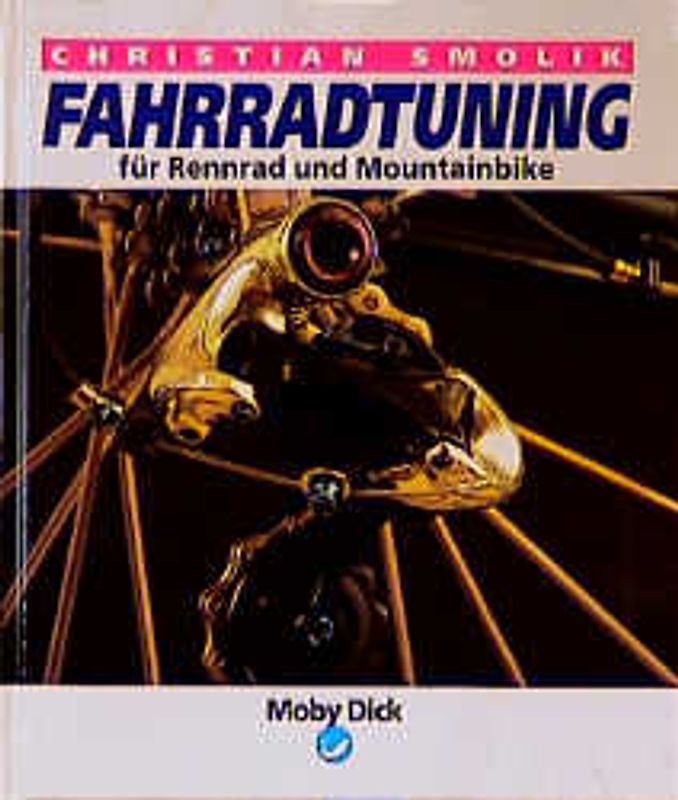Fahrradtuning. Für Rennrad und Mountainbike