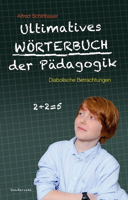 Ultimatives Wörterbuch der Pädagogik