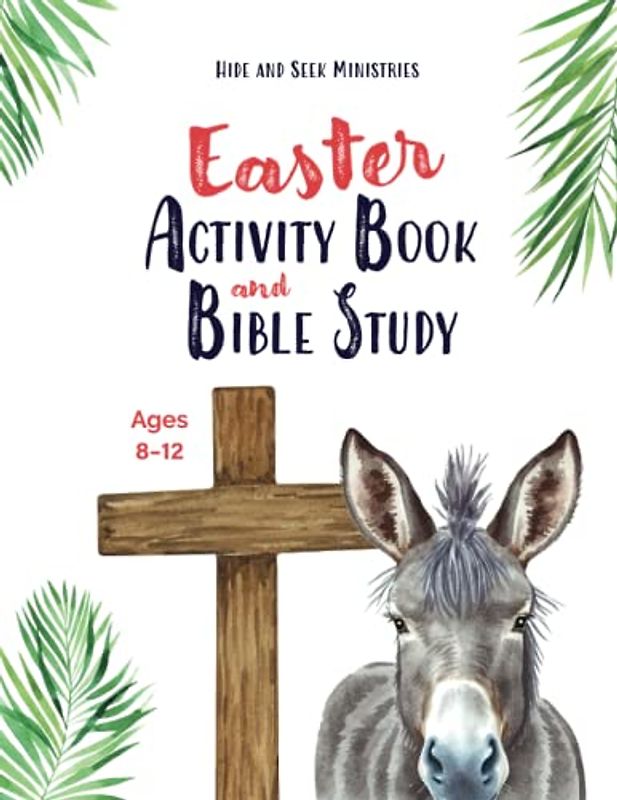 Easter Activity Book and Bible Study (Ages 8-12)