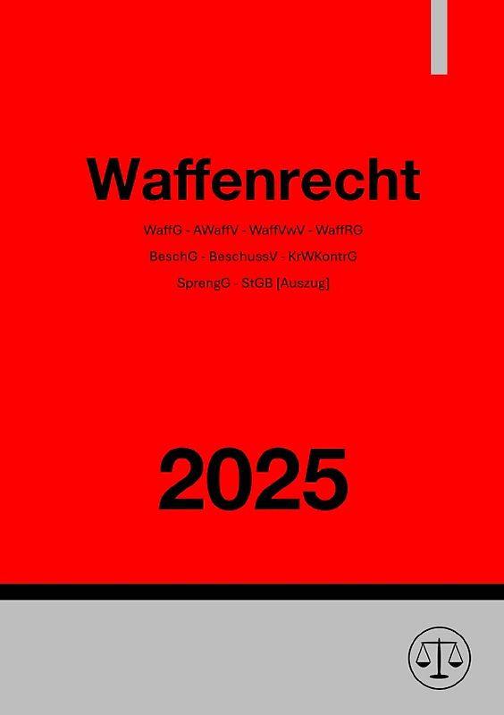 Waffenrecht 2025