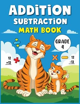 Addition And Subtraction Math Workbook For Grade 4