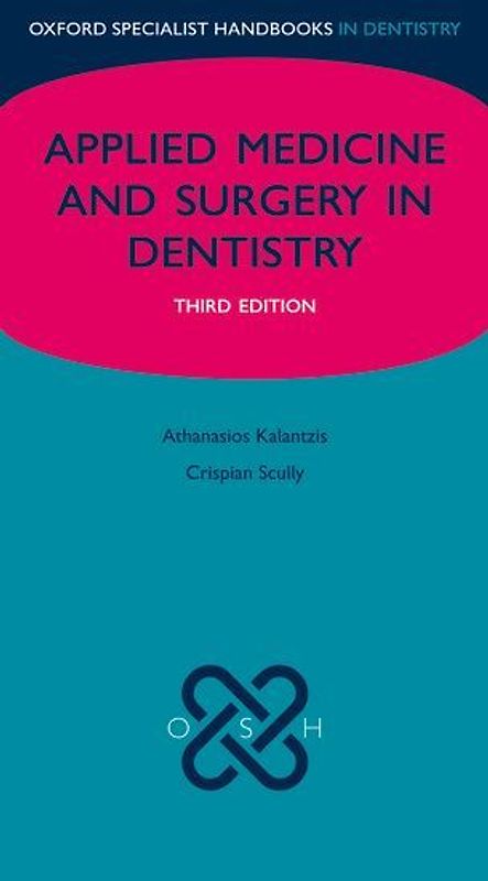 Medicine and Surgery for Dentists