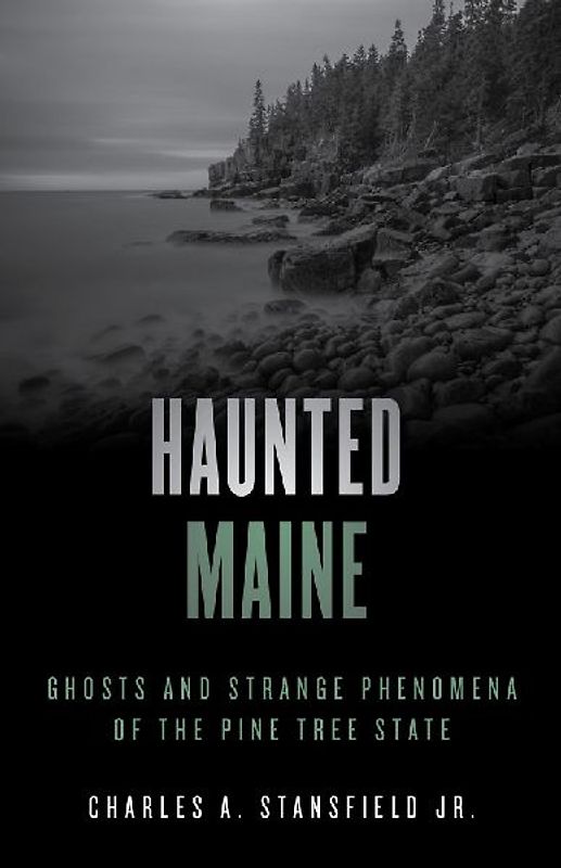Haunted Maine
