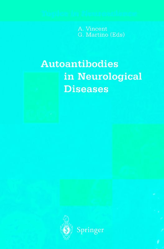 Autoantibodies in Neurological Diseases