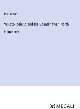Visit to Iceland and the Scandinavian North