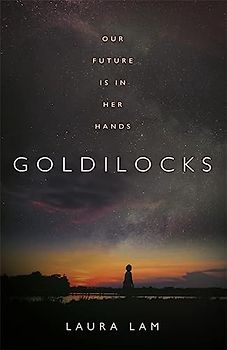 Goldilocks: The boldest high-concept thriller of the year