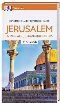 Vis-à-Vis Reiseführer Jerusalem, Israel, Westjordanland & Petra