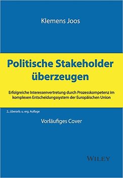 Politische Stakeholder überzeugen
