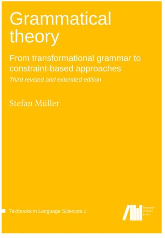 Grammatical theory / volume 1