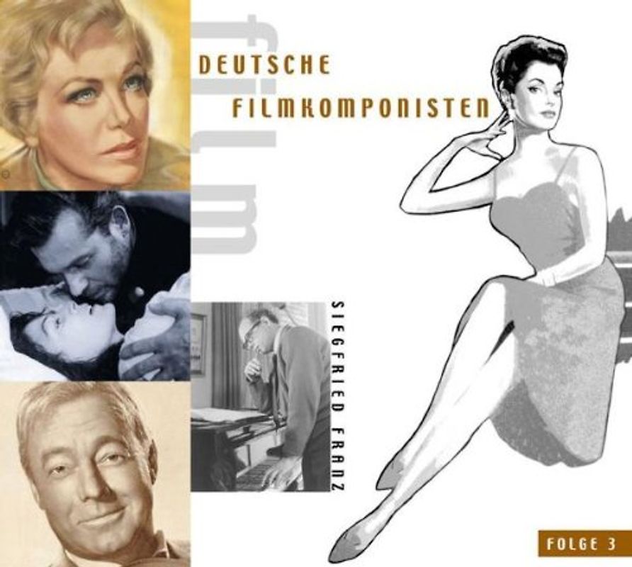 Siegfried Franz - Deutsche Filmkomponisten Folge 3: Siegfried Franz