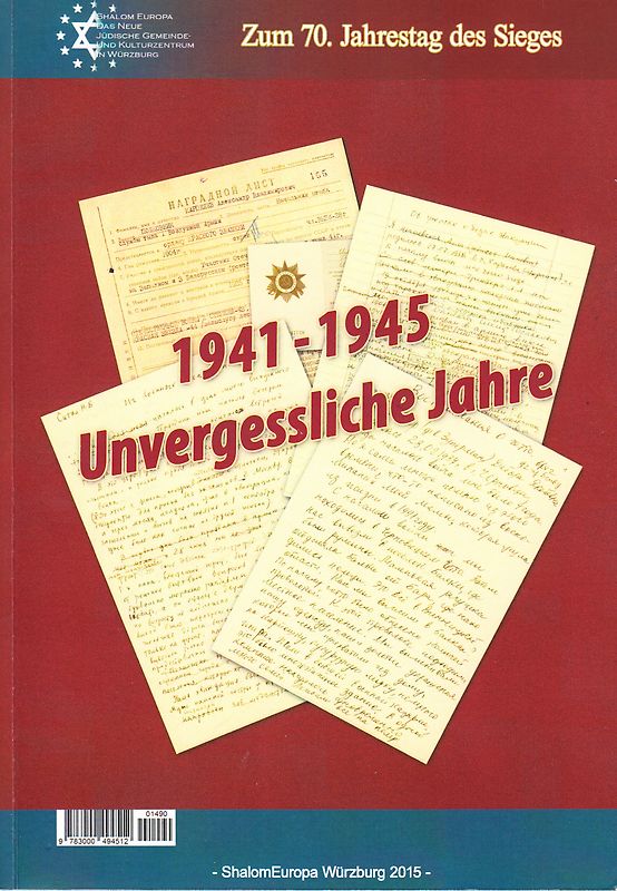 1941-1945 Unvergessliche Jahre