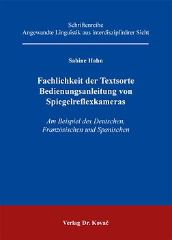 Fachlichkeit der Textsorte Bedienungsanleitung von Spiegelreflexkameras