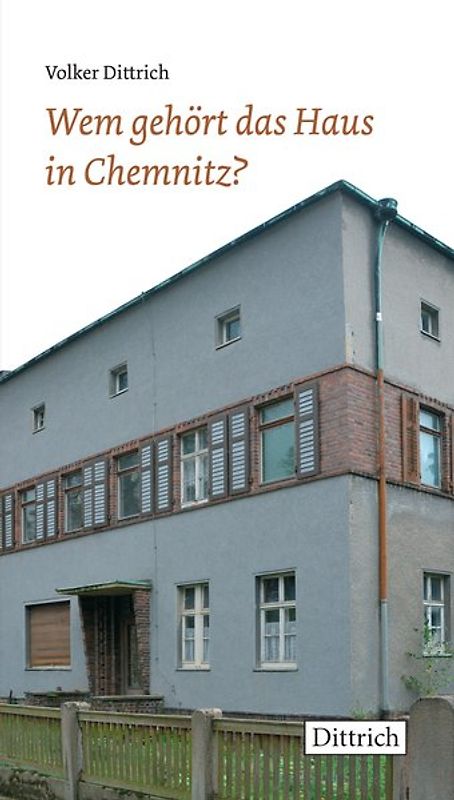 Wem gehört das Haus in Chemnitz