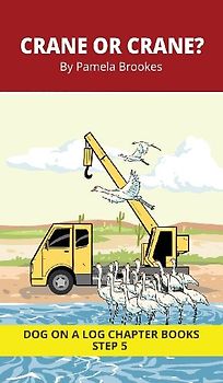 Crane or Crane? Chapter Book