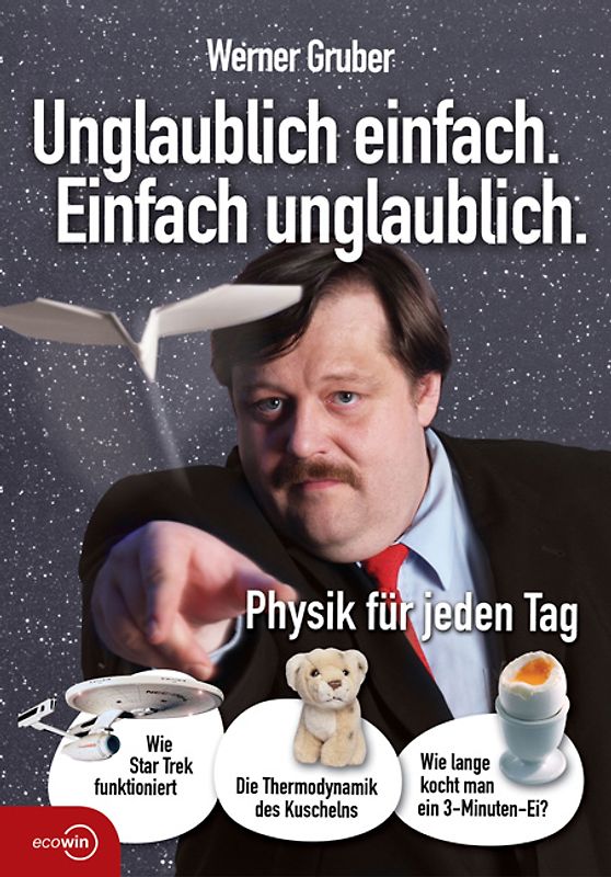 Unglaublich einfach. Einfach unglaublich