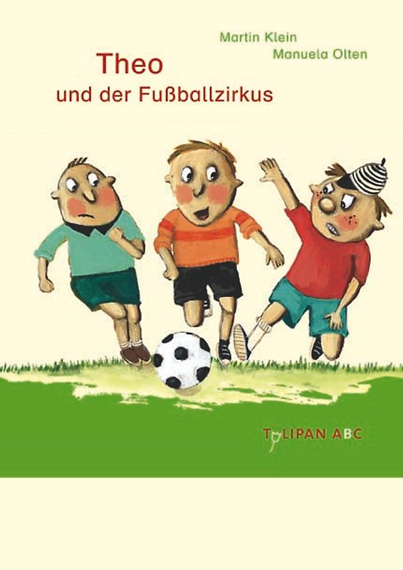 Theo und der Fußballzirkus