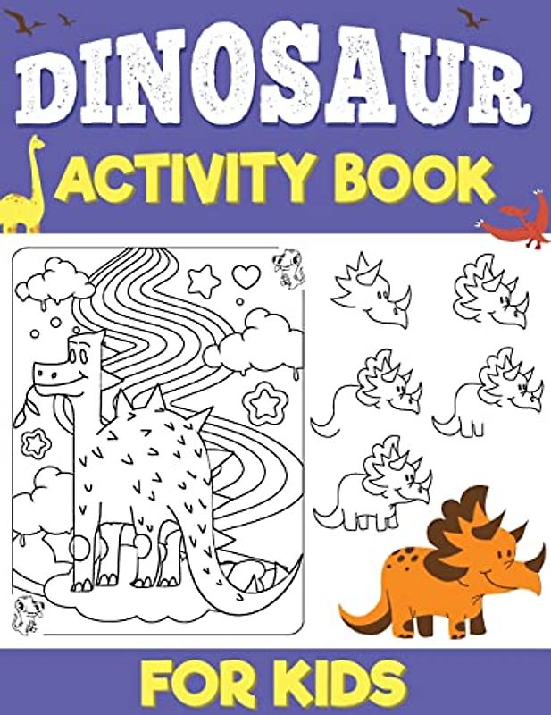 Dinosaurs Activity Book for Kids: Dinosaurs How to Draw, Sudoku Activity Book for Kids, Dinosaur Activity Book for Biys