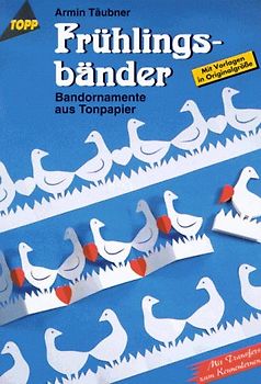 Frühlingsbänder. Bandornamente aus Tonpapier