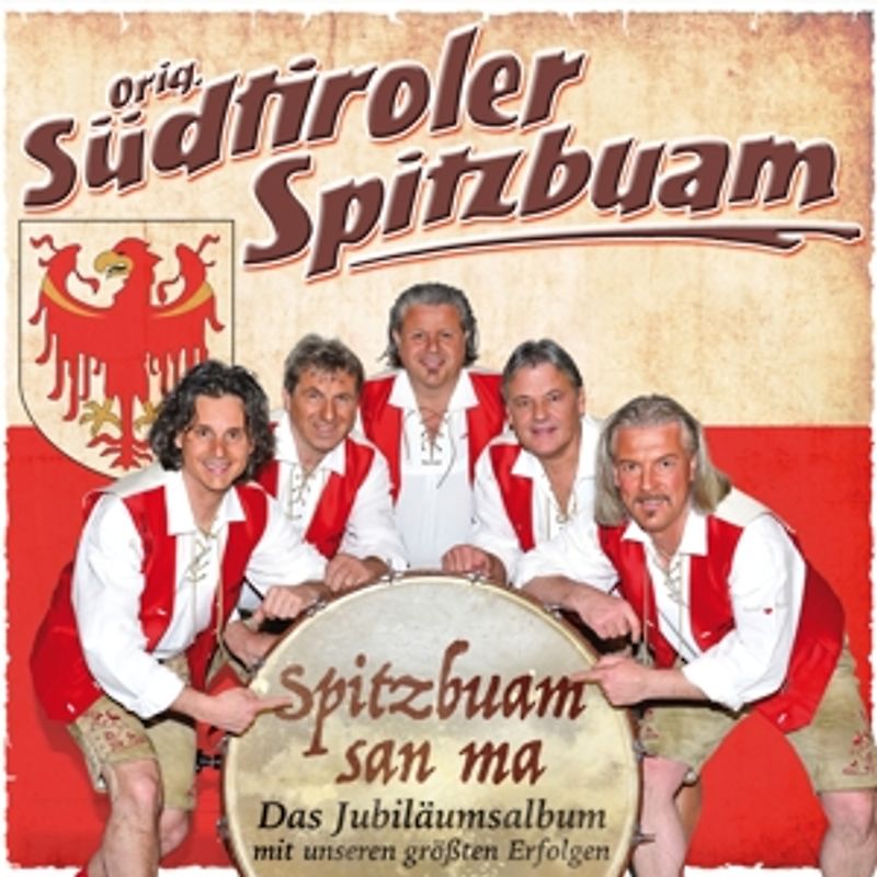 Südtiroler Spitzbuam,Orig. - Spitzbuam san ma [2 CDs]
