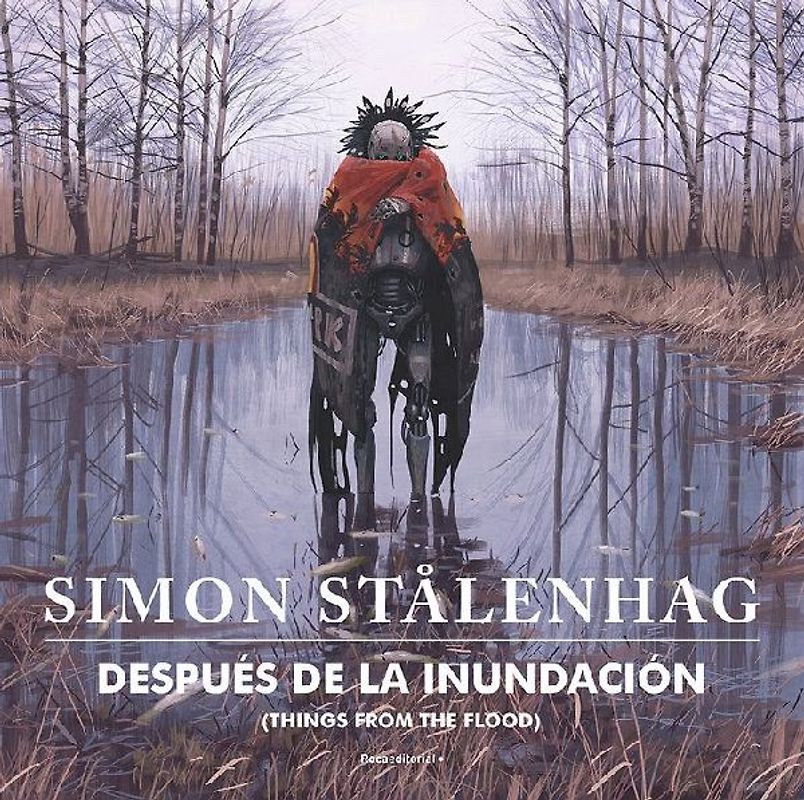 Después de la inundación. Things from the flood (No Ficción)