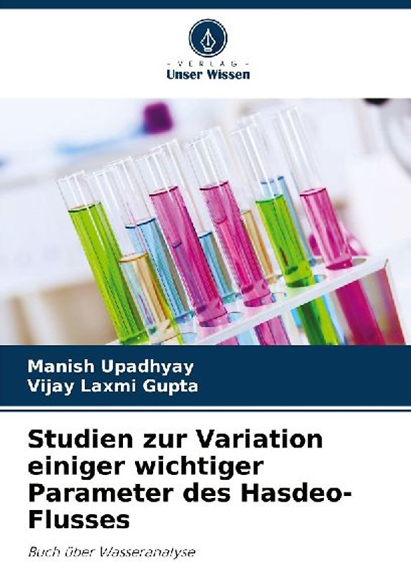 Studien zur Variation einiger wichtiger Parameter des Hasdeo-Flusses