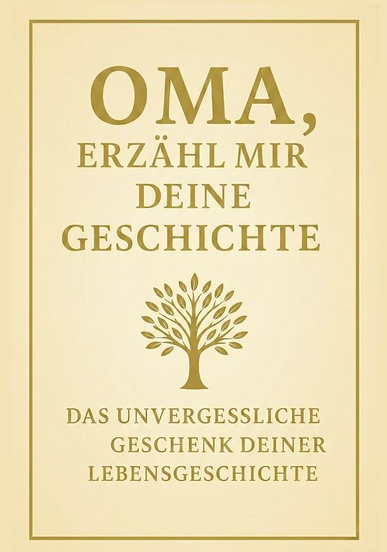 Oma, erzähl mir deine Geschichte