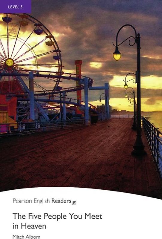 The Five People You Meet in Heaven - Englisch-Lektüre für Fortgeschrittene ab B2