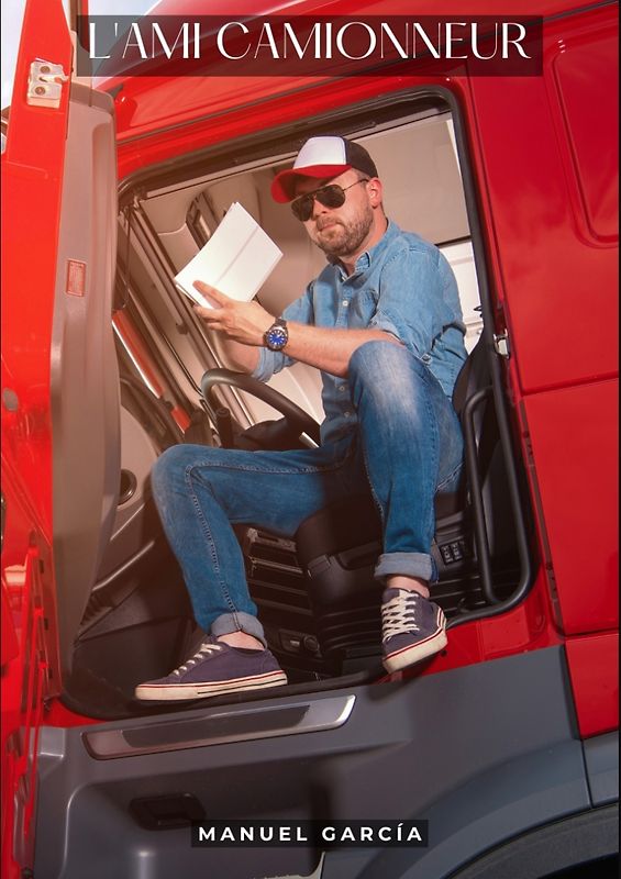 L'ami camionneur