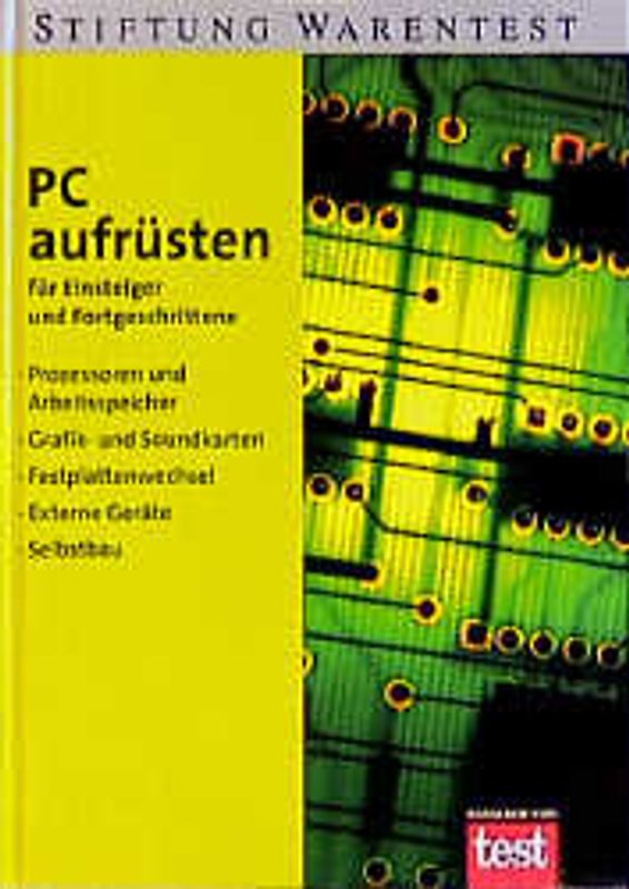PC aufrüsten. Für Einsteiger und Fortgeschrittene