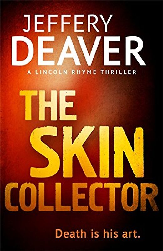 The Skin Collector - Deaver  Jeffery