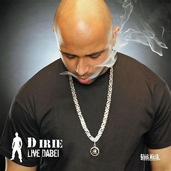 D Irie - Live Dabei