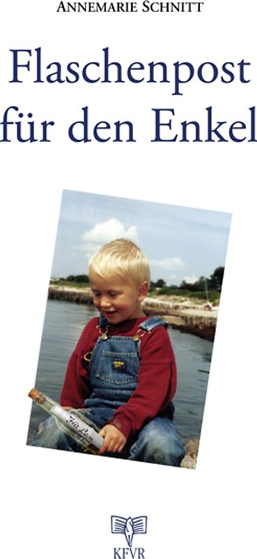 Flaschenpost für den Enkel