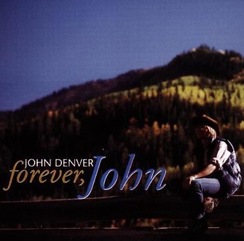 John Denver - Forever,John