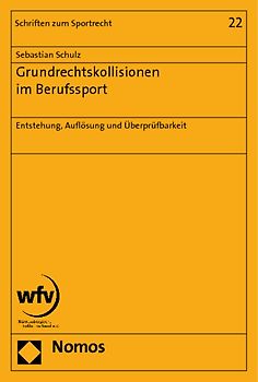 Grundrechtskollisionen im Berufssport